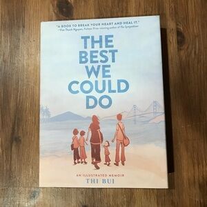 'The Best We Could Do' Illustrated Memoir by Thi Bui - graphic hardcover novel